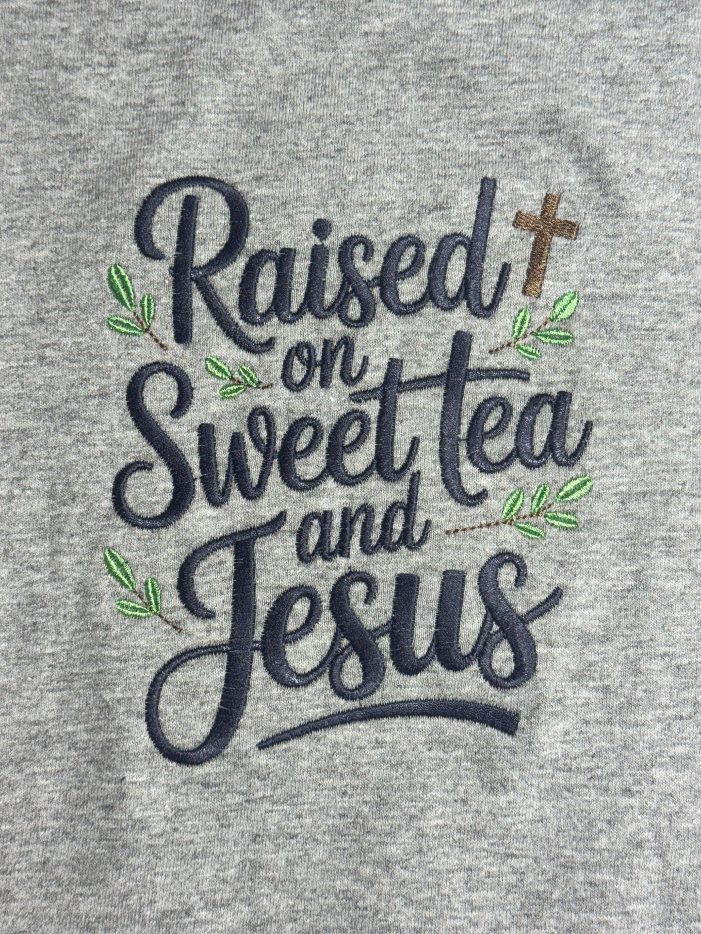 Raised on Sweet Tea and Jesus Embroidered Shirt | Southern Christian Aesthetic Tee | Grey 100% Cotton T-Shirt | Faith Country Shirt | S–2XL
