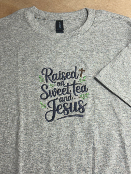 Raised on Sweet Tea and Jesus Embroidered Shirt | Southern Christian Aesthetic Tee | Grey 100% Cotton T-Shirt | Faith Country Shirt | S–2XL