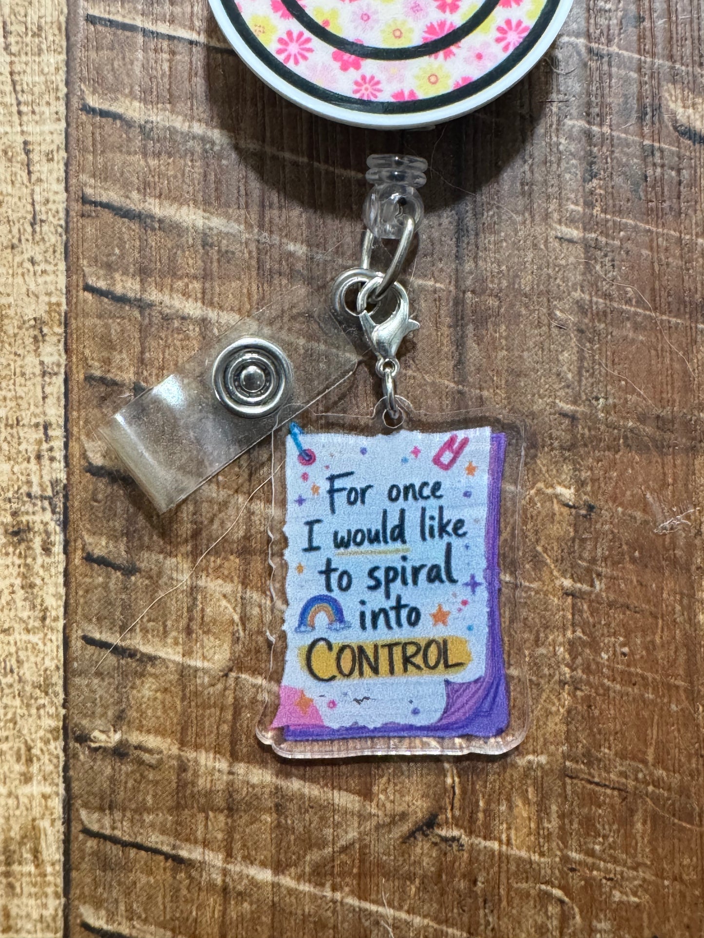"Spiral into Control" ID Badge Charm - Funny Mental Health Awareness Gift - Relatable Self-Care Badge Flair - Encouragement Jewelry for Overwhelmed Professionals