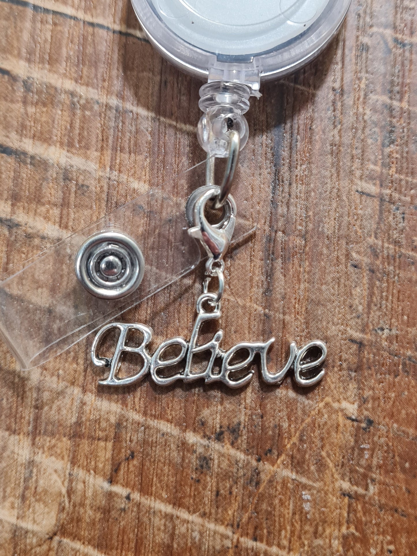 Believe Charm ~ ID Badge Reel Charm ~ Custom Made Charms ~ Badge Buddy ~ Badge Accessories ~ Believe