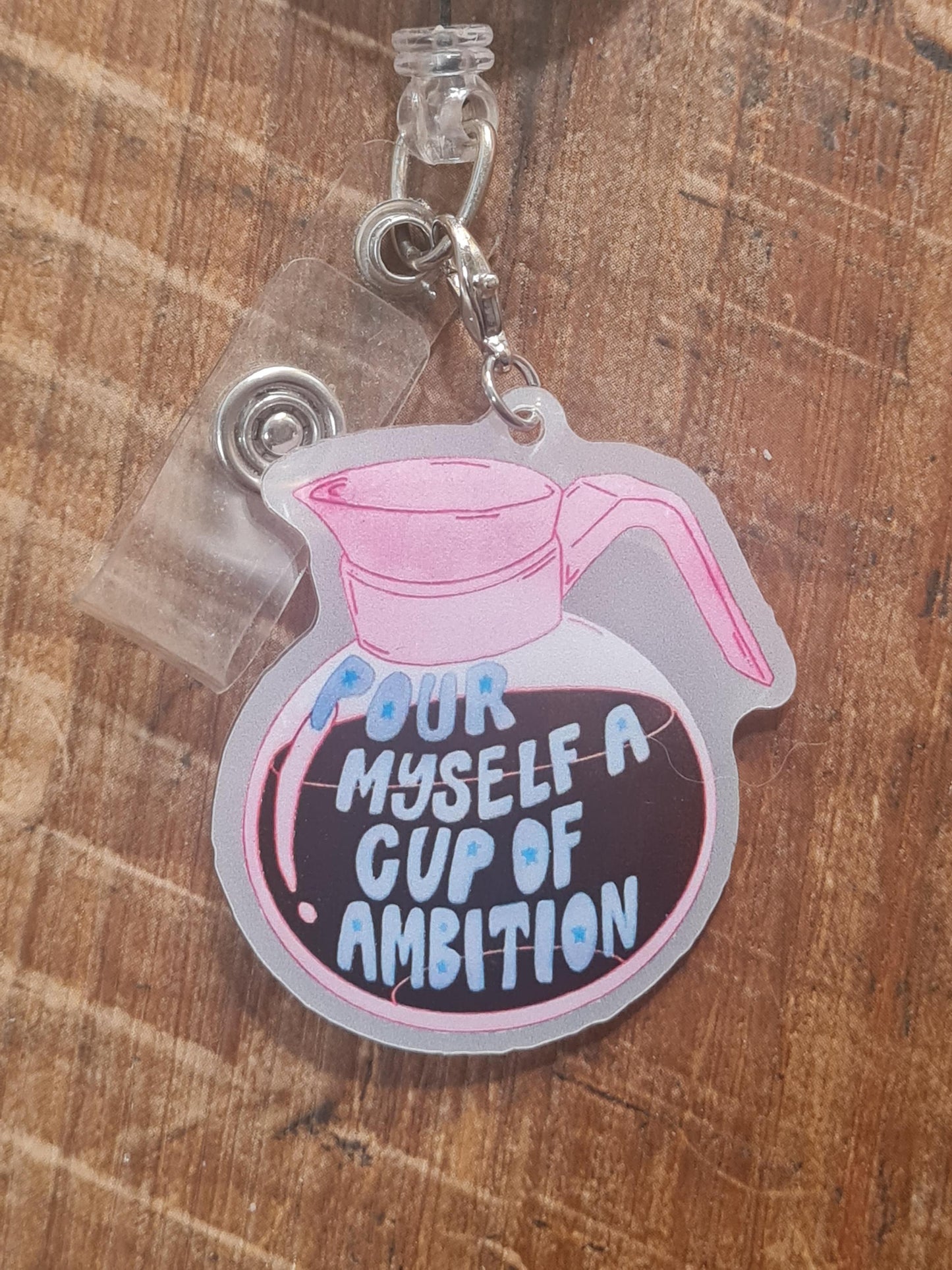 Coffee Charm ~ ID Badge Reel Charm ~ Custom Made Charms ~ Badge Accessories ~ Work Badge Charm ~ Ambition ~ Cup of Ambition Charm