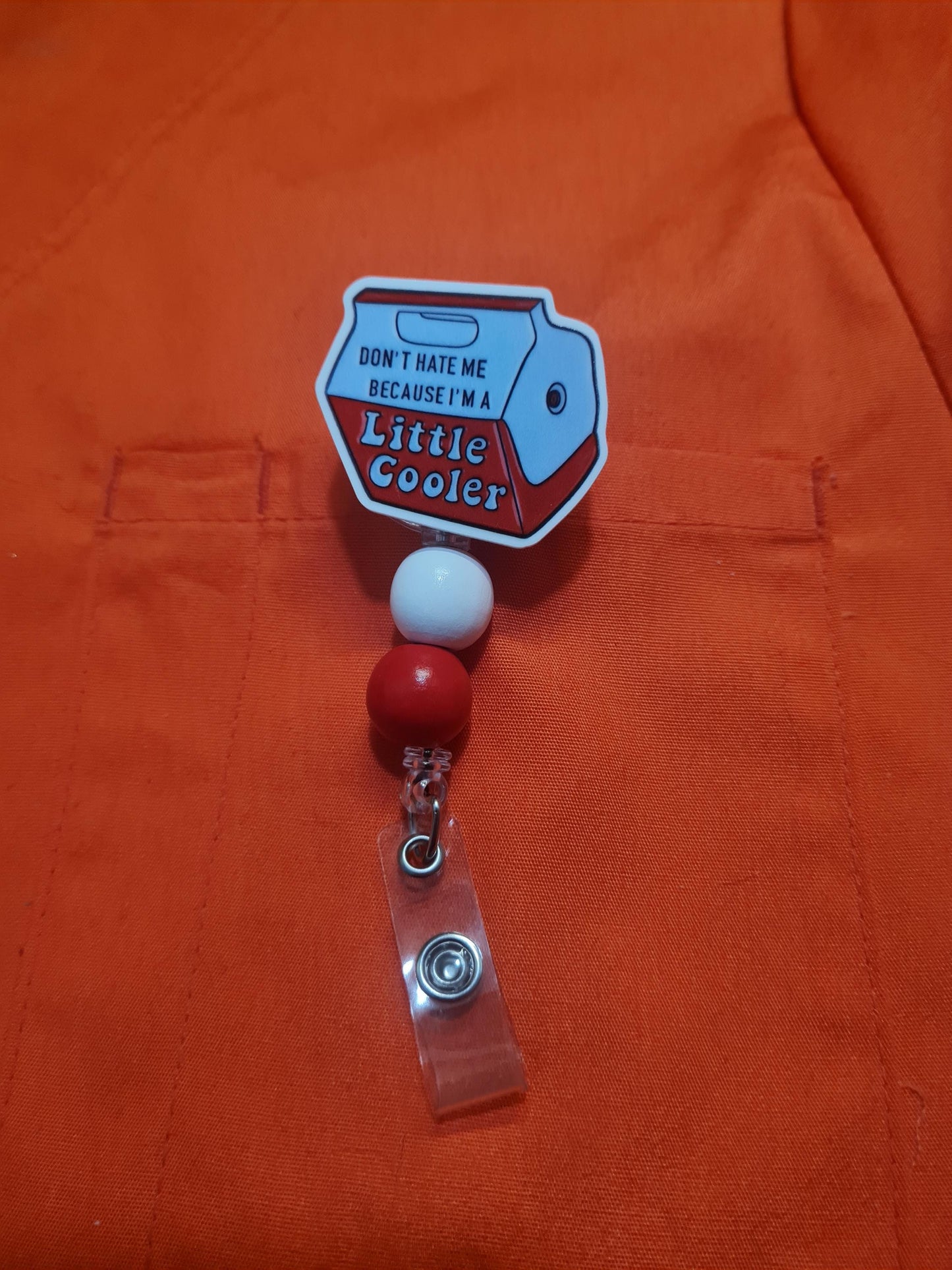 Little Cooler Badge Reel ~  Badge Reel ~ Health Care Badge Reel~ Medical Badge Reel~ Nurse Badge Reel ~ RN Badge Reel ~ Don't Blame Me