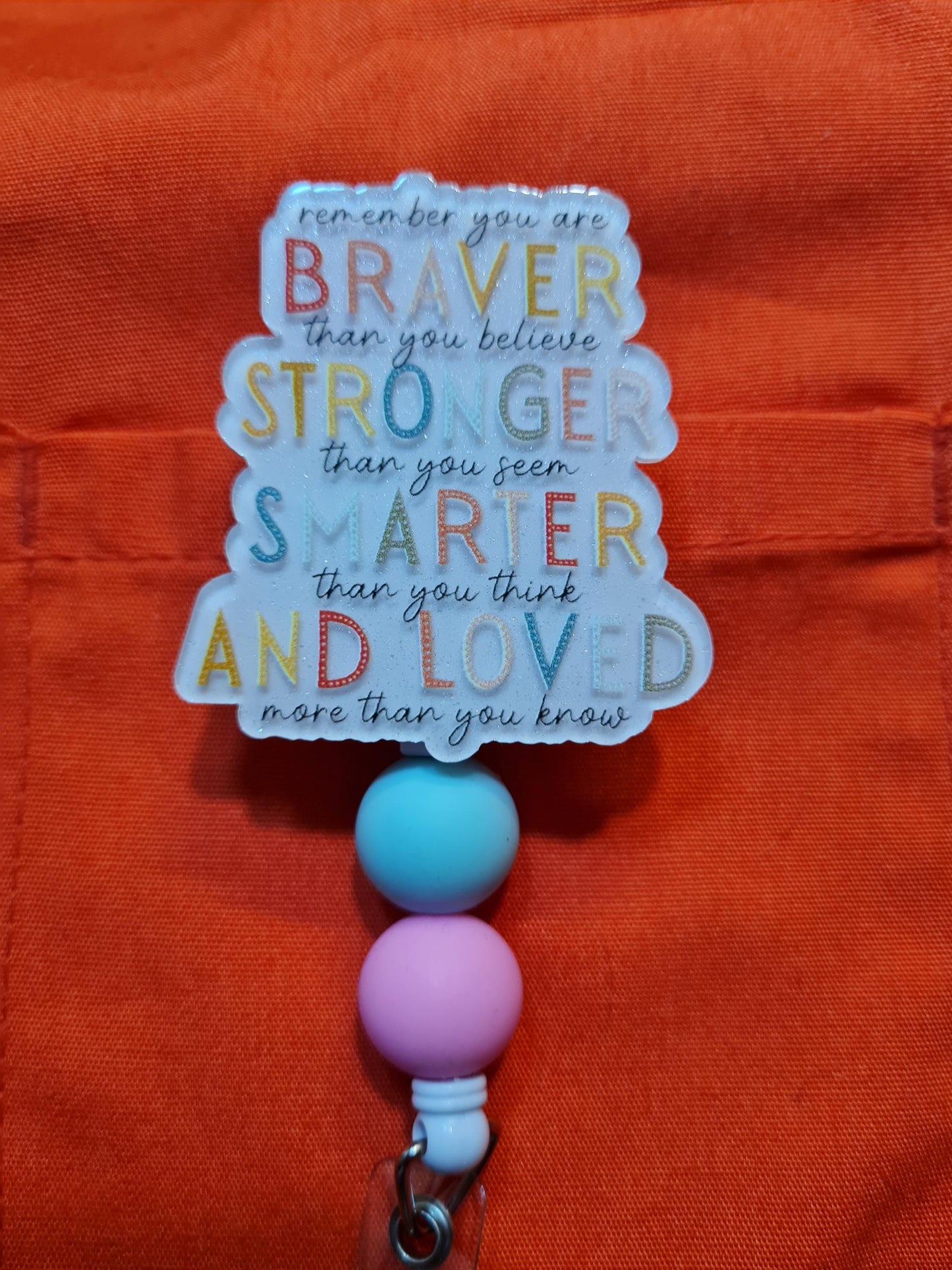 You Are Brave Badge Reel ~ ID Badge Reel ~Health Care Badge Reel ~ Be Strong Badge Reel ~ Medical Badge Reel~ RN Badge~ Nurse Badge Reel