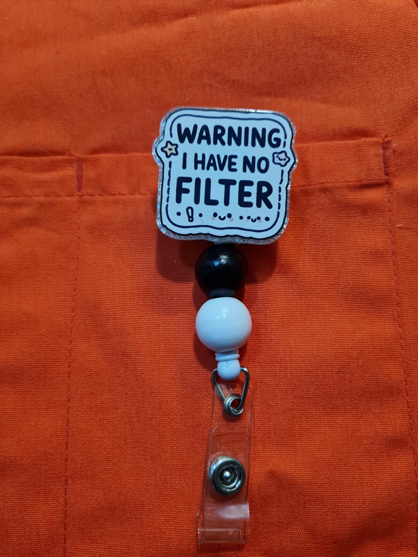 Warning I Have No Filter Badge Reel ~ ID Badge Reel ~Health Care Badge Reel ~ No Filter Badge Reel ~ Medical Badge Reel~ RN Badge Reel